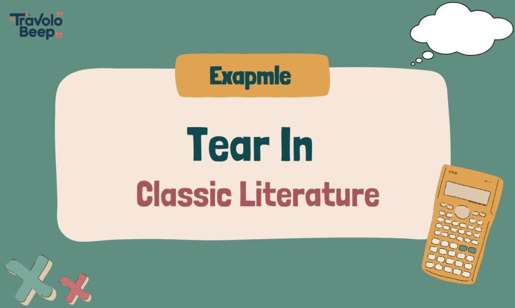 examples-of-tear-in-classic-literature
