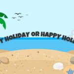 happy-holiday-or-happy-holidays