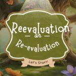 reevaluation-or-re-evaluation