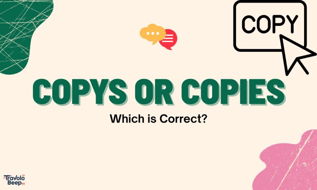 copys-or-copies-which-is-correct