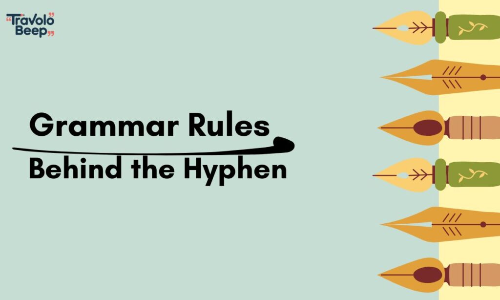 grammar-rules-behind-the-hyphen