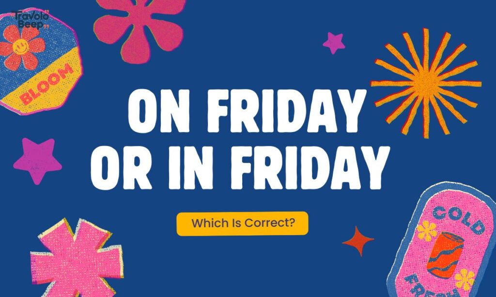 on-friday-or-in-friday