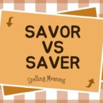 savor-vs-saver