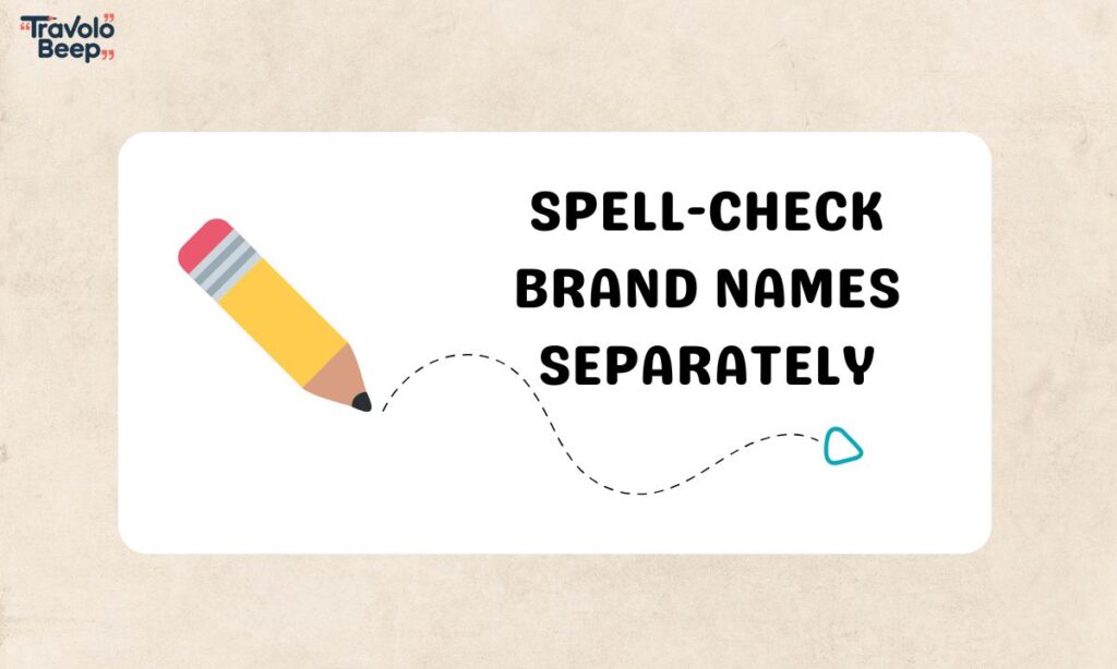 spell-check-brand-names-separately