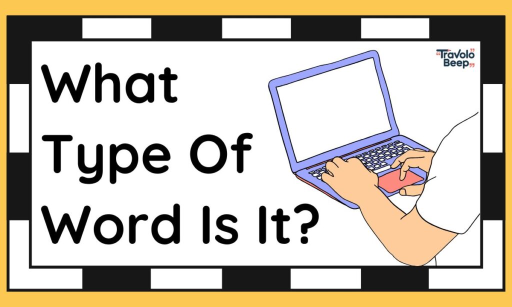 what-type-of-word-is-it