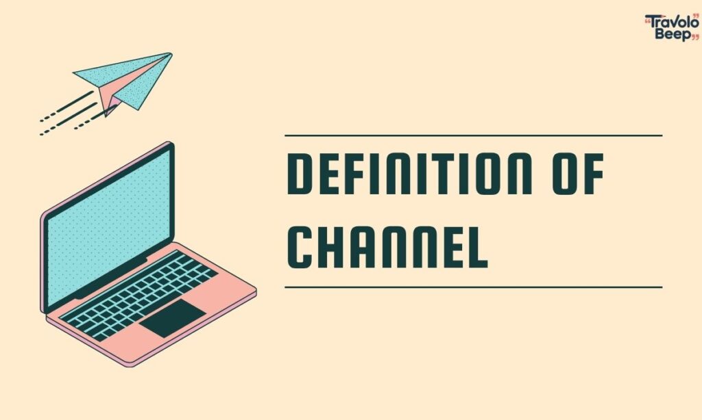 Channel Vs Chanel