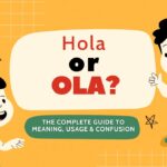 hola-or-ola-🌊✨-the-complete-guide-to-meaning-usage-and-confusion