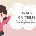 its-self-or-itself-the-complete-guide-to-correct-usage-with-examples-facts-and-table
