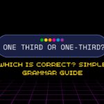 one-third-or-one-third-which-is-correct-simple-grammar-guide