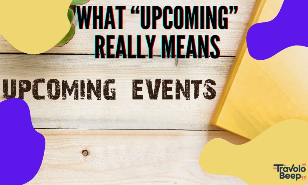  Incoming vs Upcoming vs Oncoming