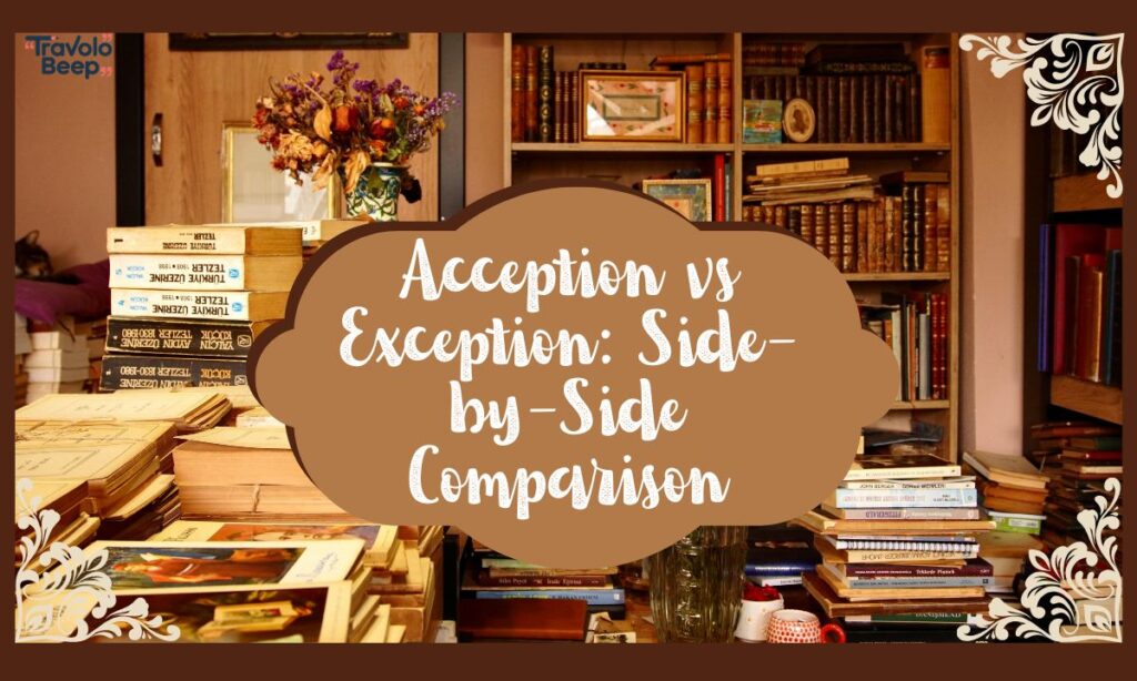 Acception vs Exception