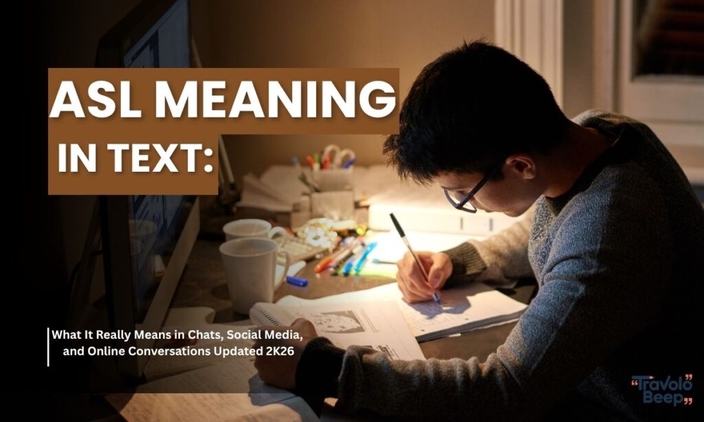 asl-meaning-in-text-what-it-really-means-in-chats-social-media-and-online-conversations-updated-2k26