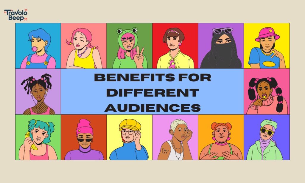 benefits-for-different-audiences