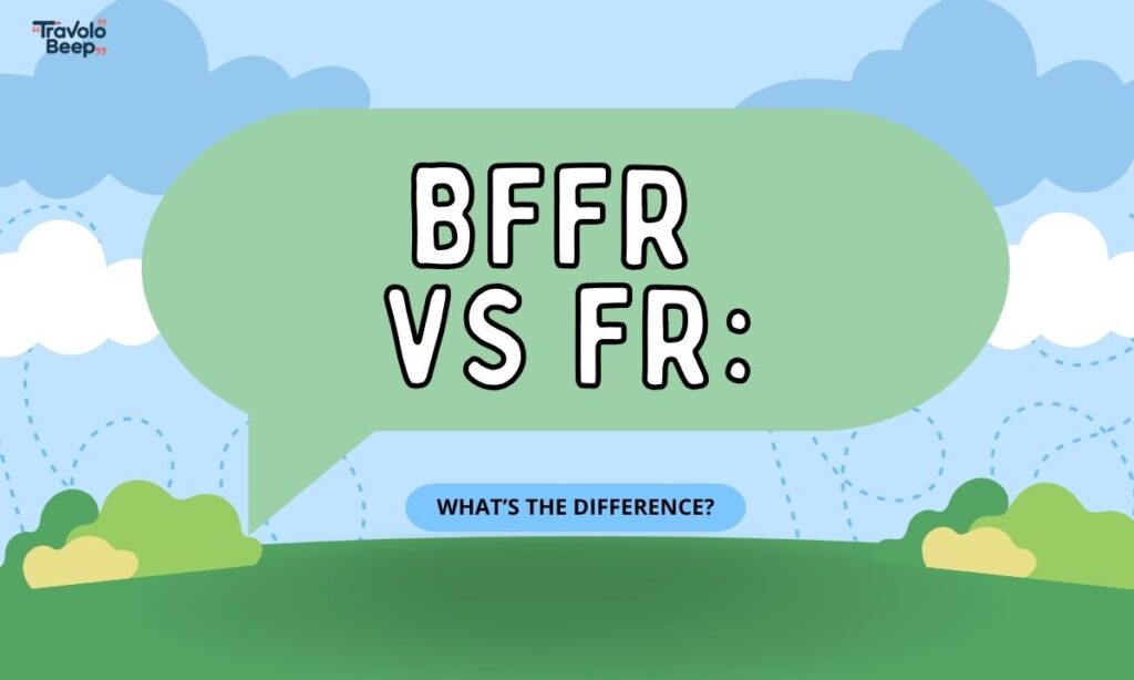 bffr-vs-fr-whats-the-difference