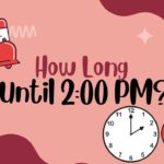 how-long-until-200-pm (2)